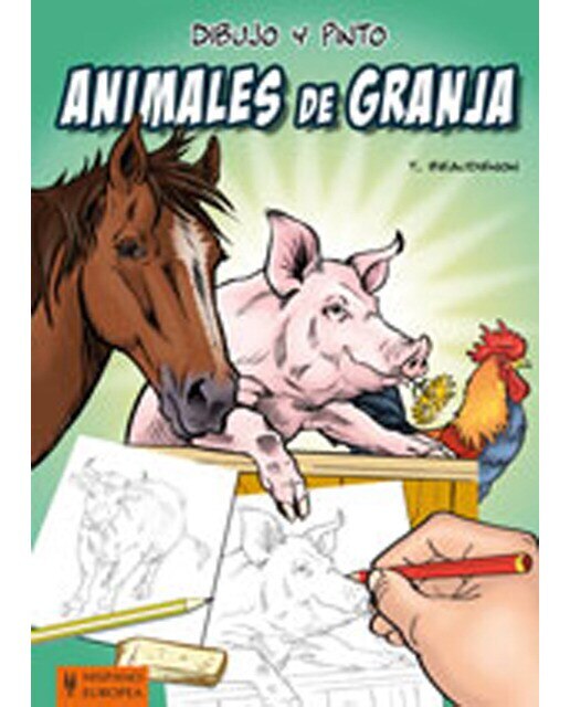 Imagen 0 de Dibujo y pinto animales de granja (Tapa blanda)