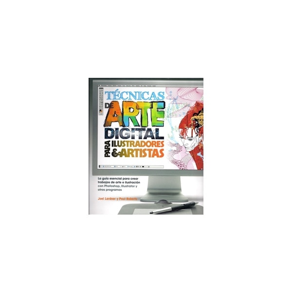 Técnicas de arte digital para ilustradores y artistas (Tapa blanda con solapas).