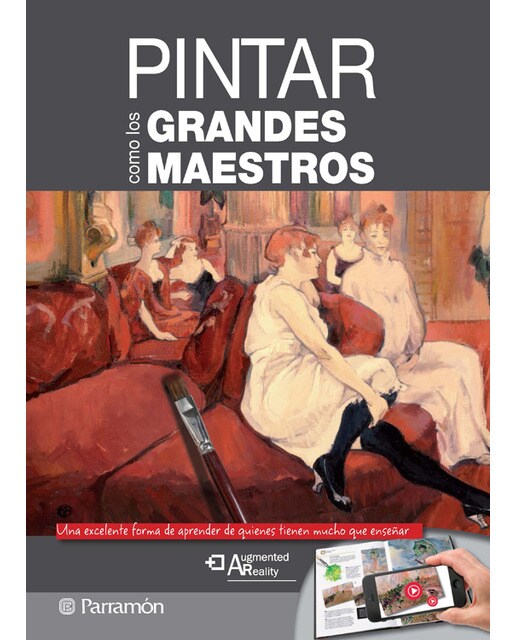 Imagen 1 de Pintar como los grandes maestros (Tapa dura)
