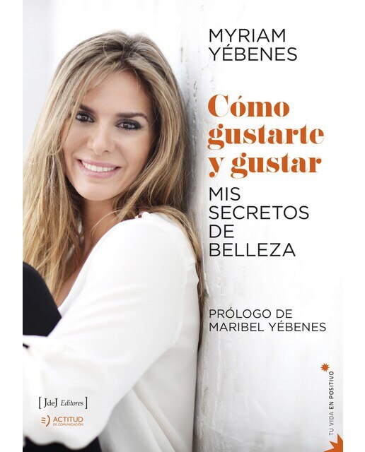 Imagem 0 de Cómo gustarte y gustar(Tapa blanda)