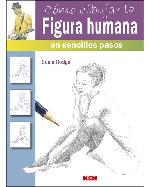 Imagem 0 de Cómo dibujar la figura humana en sencillos pasos