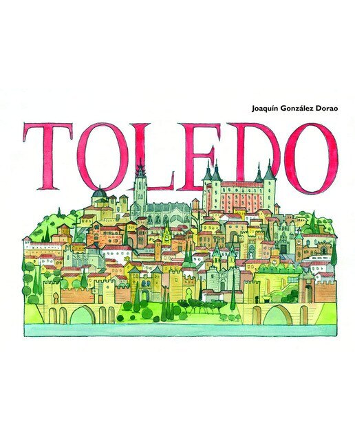 Imagen 0 de Toledo (Tapa dura)