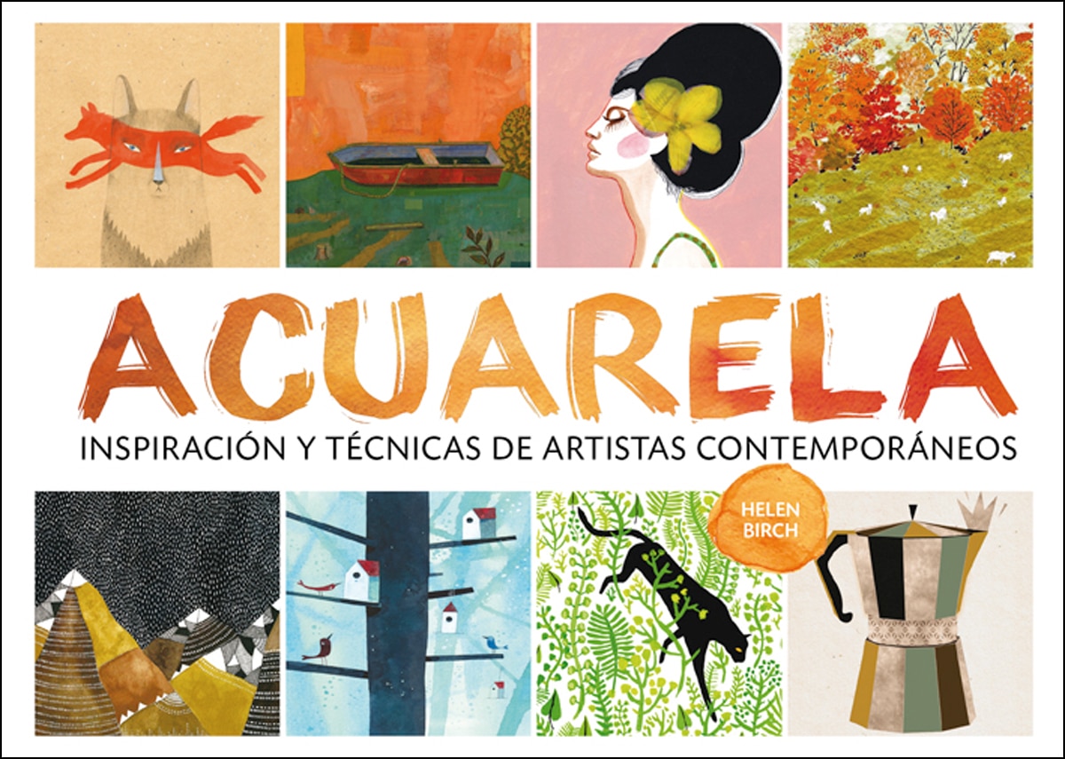 Imagem 0 de Acuarela: Inspiración y técnicas de artistas contemporáneos(Tapa blanda)