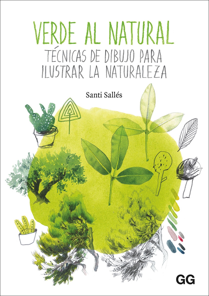 Verde al natural: Técnicas de dibujo para ilustrar la naturaleza(Tapa blanda) 1