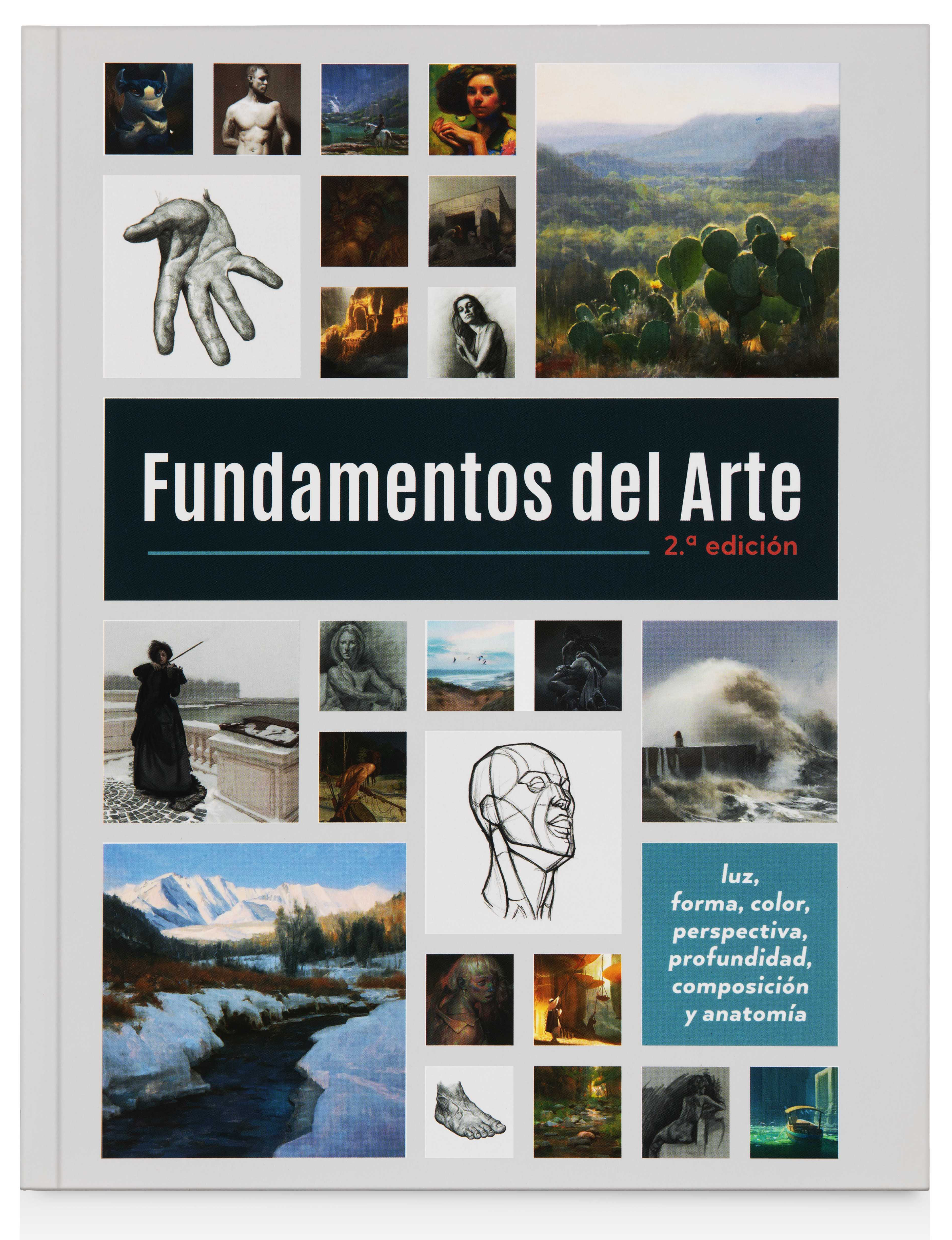 Fundamentos del Arte. Segunda Edición: Luz, forma, color, perspectiva, profundidad, composición y anatomía  (Tapa blanda con solapas) 5