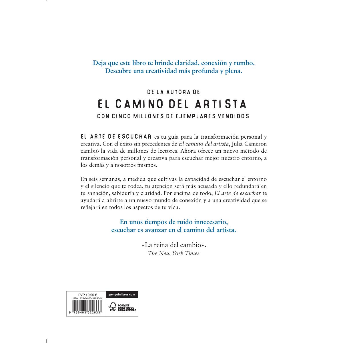 El arte de escuchar: Descubre una creatividad más profunda y plena (Tapa blanda) 2