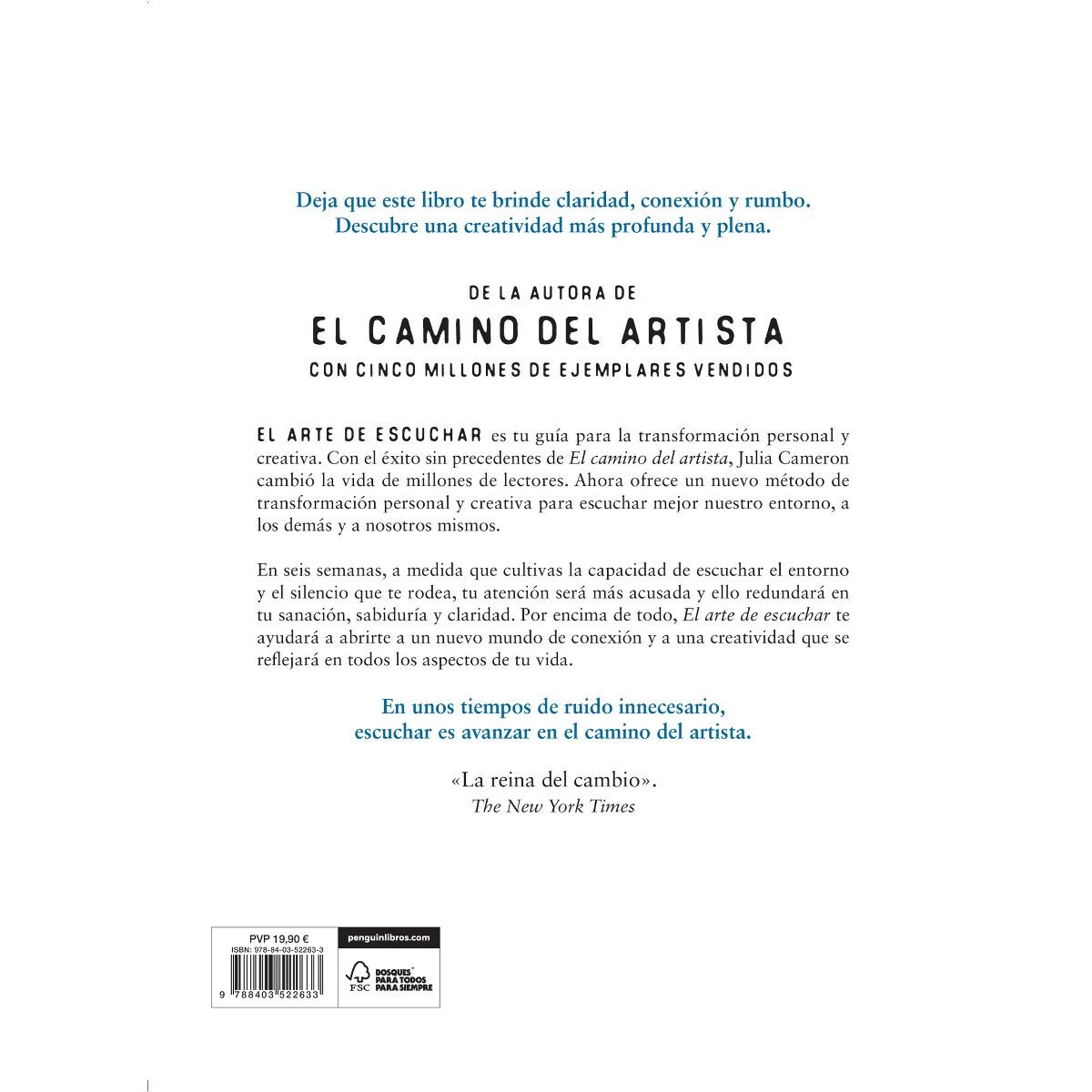 El arte de escuchar: Descubre una creatividad más profunda y plena (Tapa blanda) 2