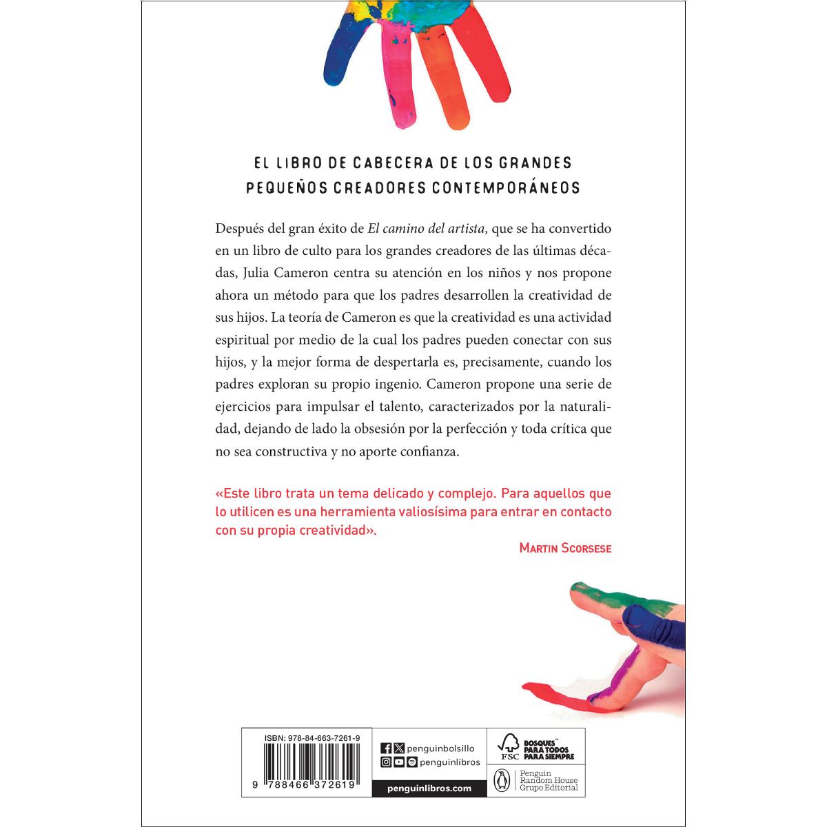 El camino del artista para padres: Ayuda a tus hijos a descubrir su talento con el método que usan los grandes creadores (Bolso) 2