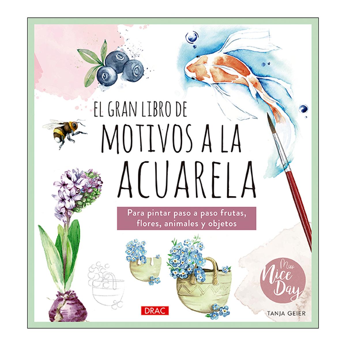 Imagem 0 de El gran libro de motivos a la acuarela: Para pintar paso a paso frutas, flores, animales y objetos