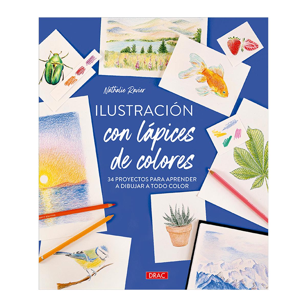 Imagem 0 de Ilustración con lápices de colores: 34 proyectos para aprender a dibujar a todo color