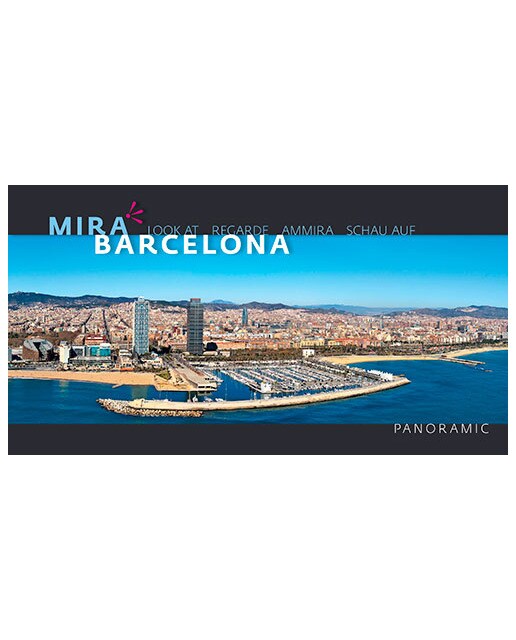 Barcelona, mira | look at | regarde | ammira | schau auf: Mira  look at  regarde  ammira  schau auf(Tapa dura) 1