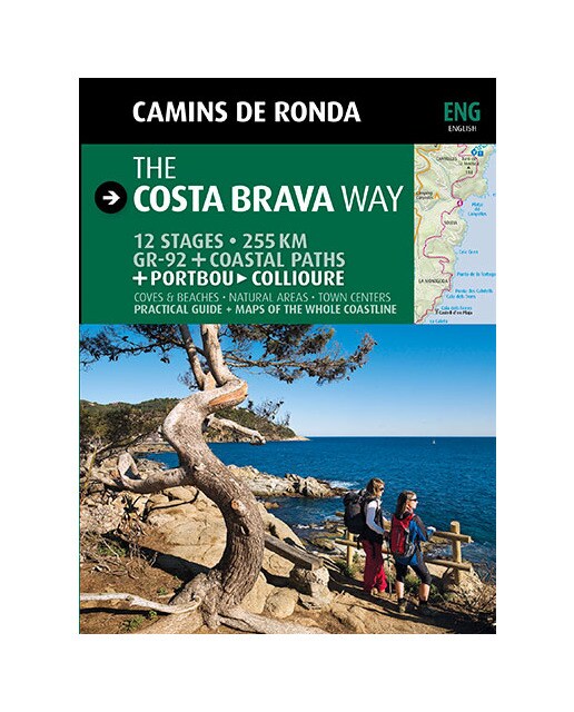 Camins de Ronda, the Costa Brava way: Camins de ronda (Capa mole) 1