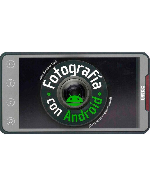 Fotografía con Android: Despierta tu creatividad 1