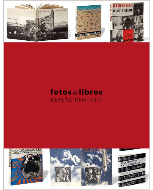 Fotos y Libros: España 1905-1977 (Capa dura) 1