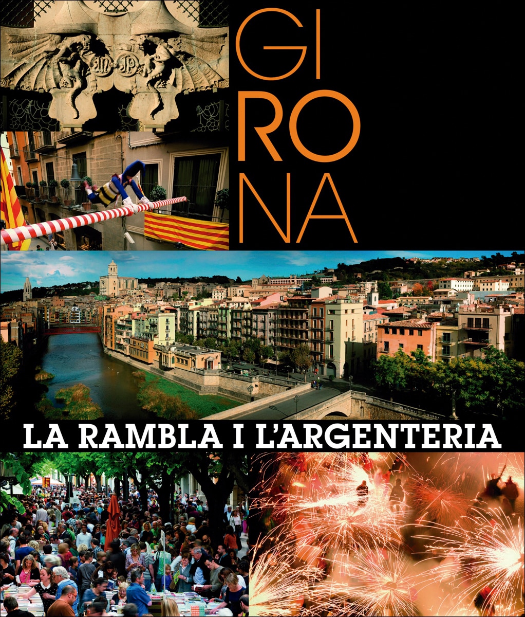 Girona. La Rambla i l Argenteria (Capa dura) 1