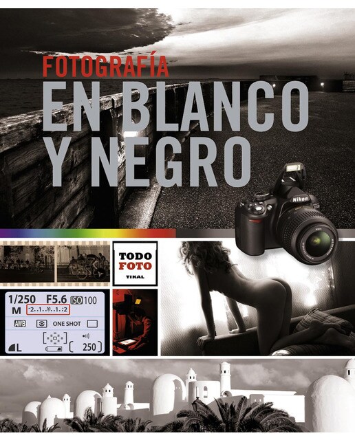 Fotografía en blanco y negro(Tapa blanda) 1