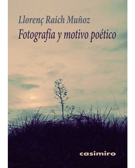 Fotografía Y Motivo Poético 1