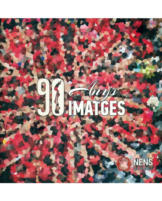 90 Anys 90 Imatges 1