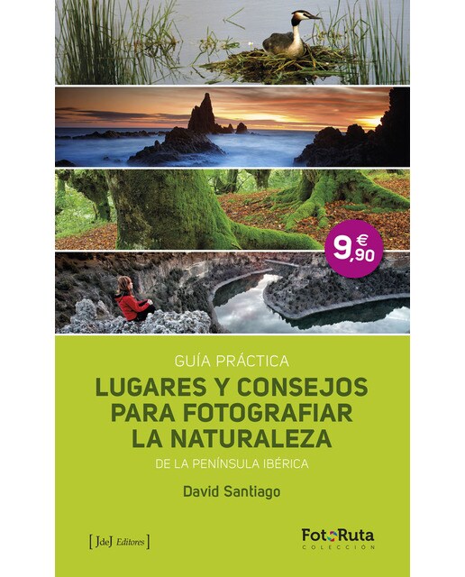 Lugares para fotografiar la naturaleza (Tapa blanda).