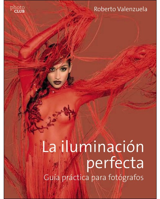 La iluminación perfecta