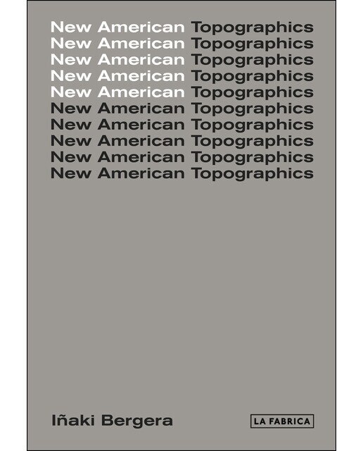 New American Topographics 1