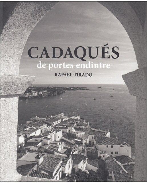 Cadaqués De Portes Endintre 1