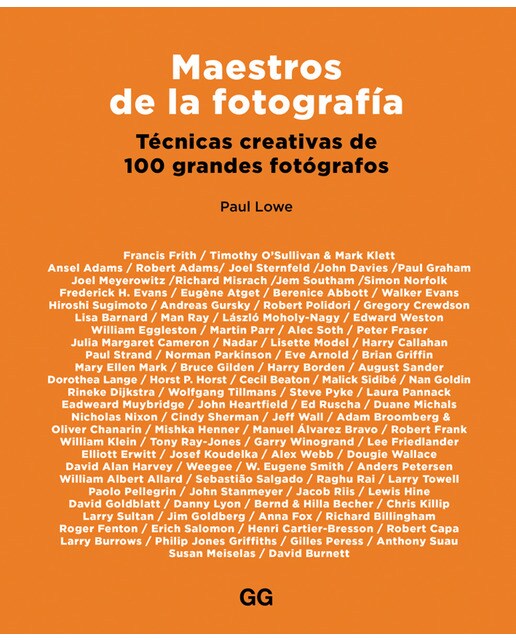 Maestros de la fotografía: Técnicas creativas de 100 grandes fotógrafos(Tapa blanda) 1