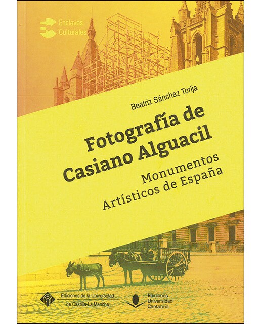 Fotografía de casiano alguacil. Monumentos artísticos de españa (Tapa blanda).