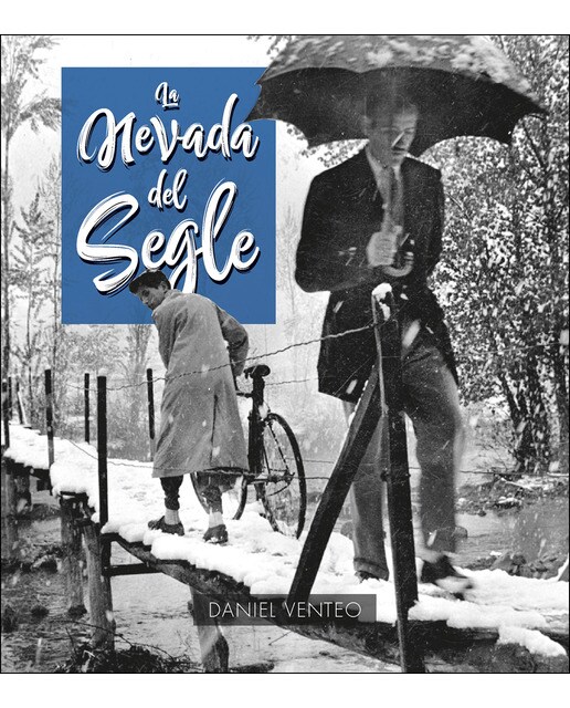 La Nevada Del Segle 1