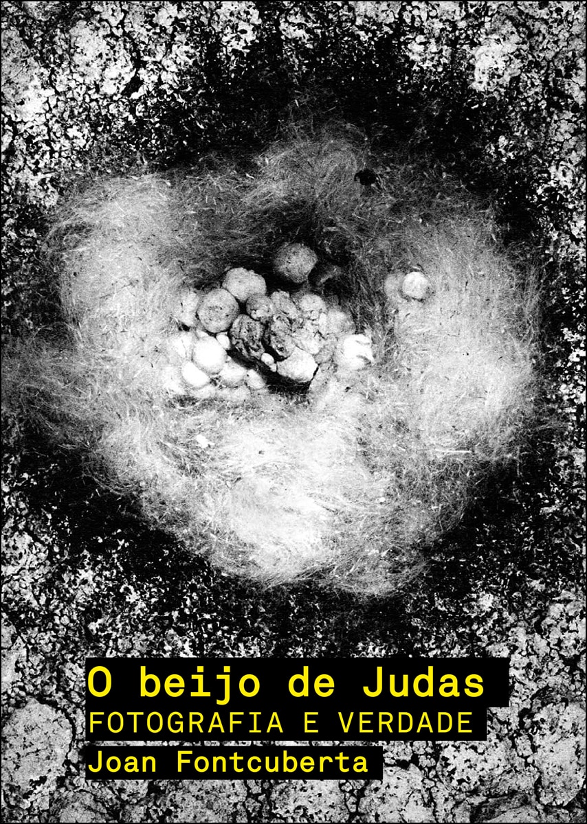 O beijo de judas: Fotografia e verdade(Tapa dura) 1