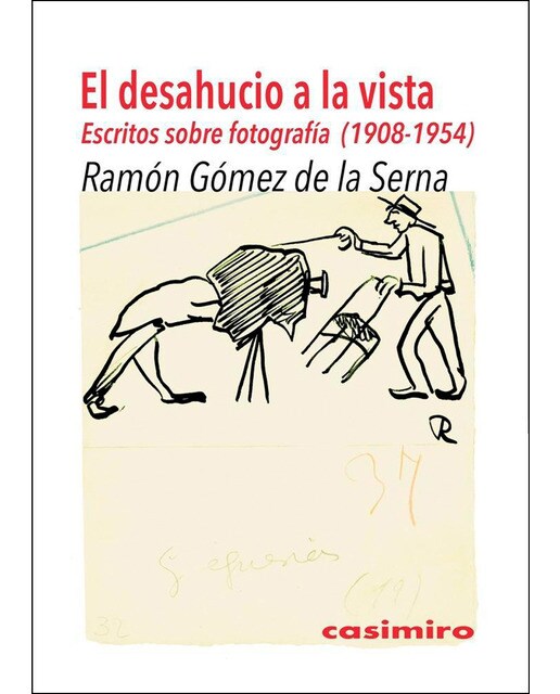 Imagem 0 de Tras el desahucio: Escritos sobre fotografía (1908-1954)(Tapa blanda)