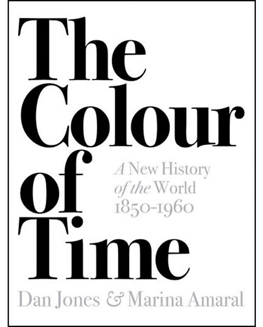 The colour of time: a new history of the world 1