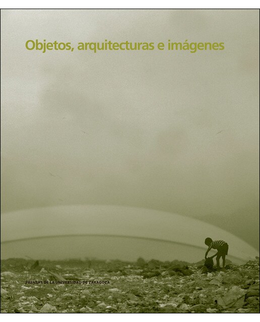 Objetos, arquitectura e imágenes 1