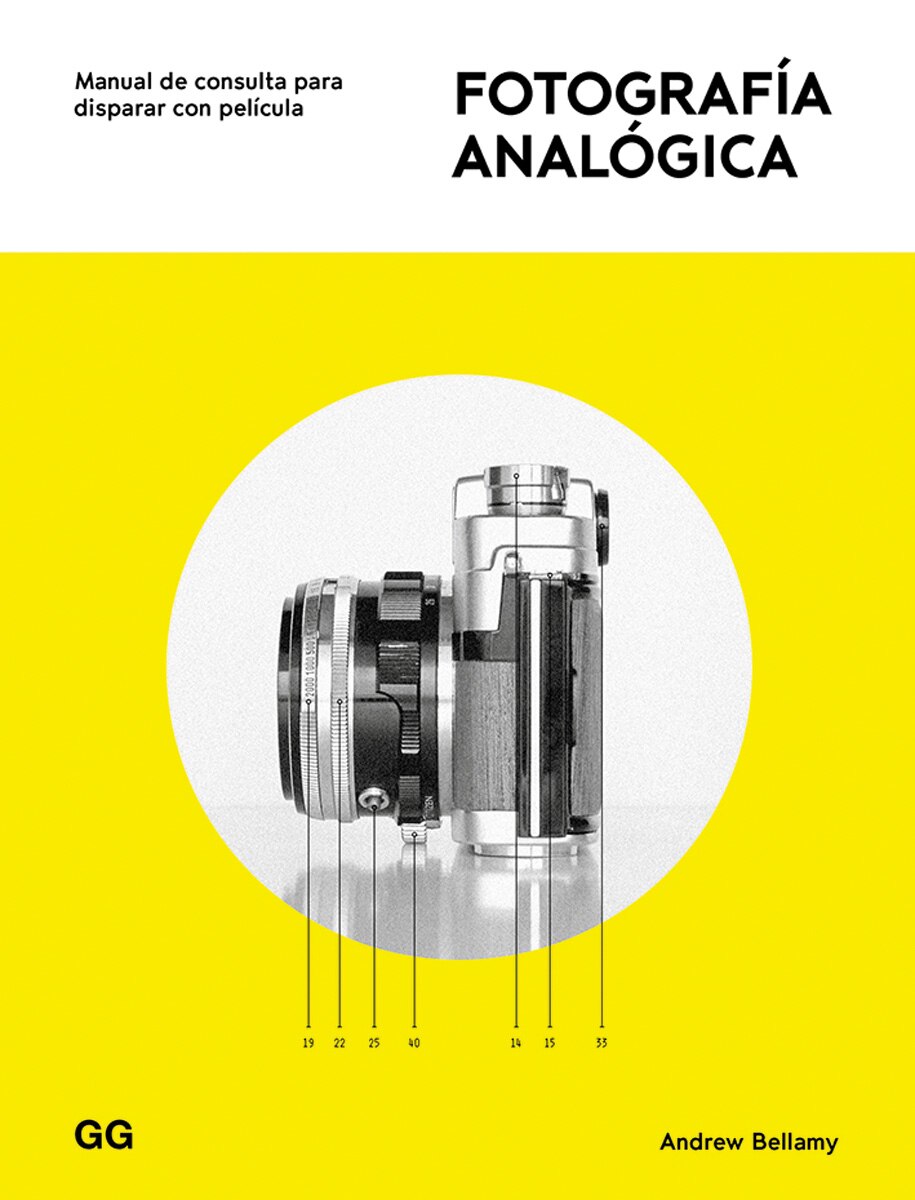 Fotografía analógica: Manual de consulta para disparar con película(Tapa blanda) 1