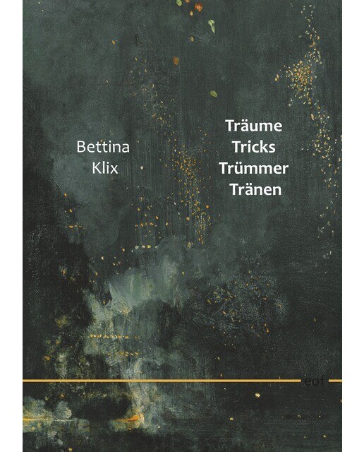 Träume Tricks Trümmer Tränen: Notizen zu Filmen und Bildern (Capa dura) 1