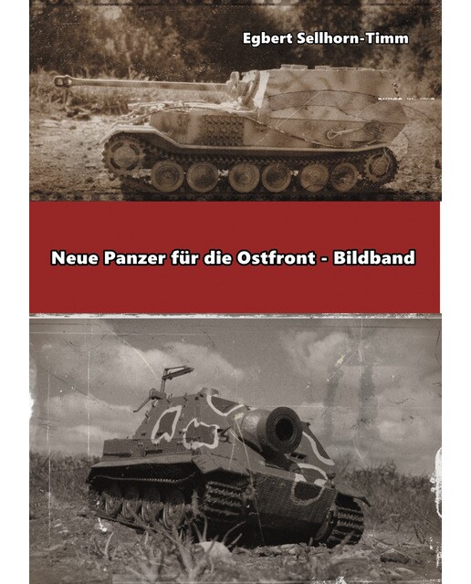 Neue panzer für die ostfront bildband(Tapa blanda) 1