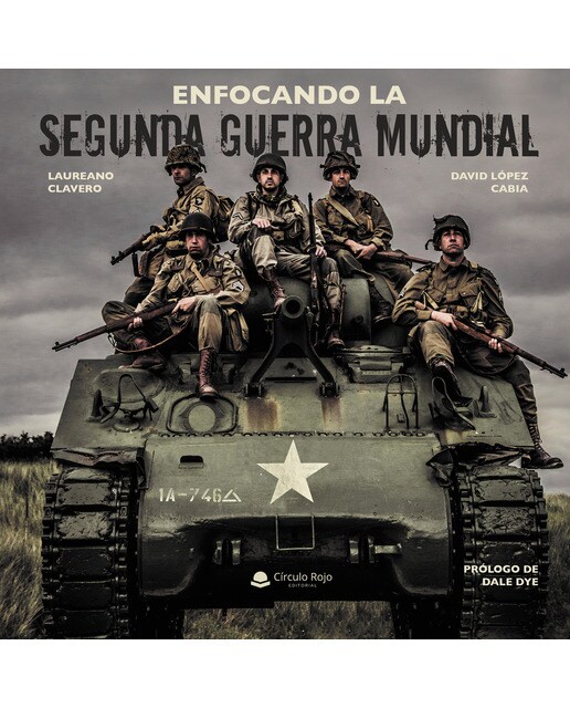 Enfocando la Segunda Guerra Mundial (Capa dura) 1