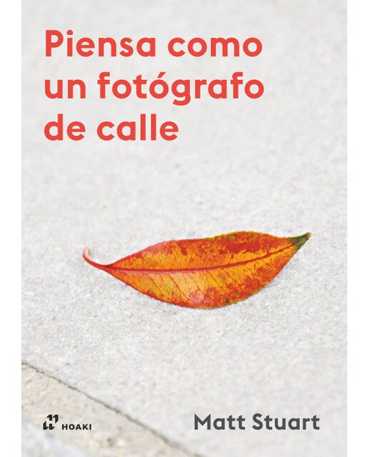 Imagem 0 de Piensa como un fotógrafo de calle (Capa mole)