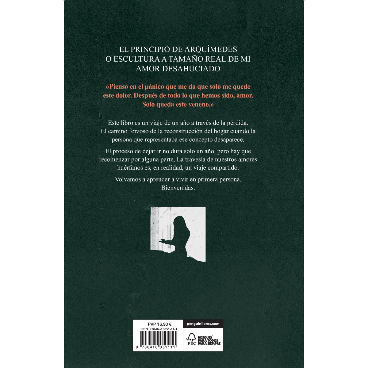 El principio de Arquímedes: O escultura a tamaño real de mi amor desahuciado (Capa dura) 2