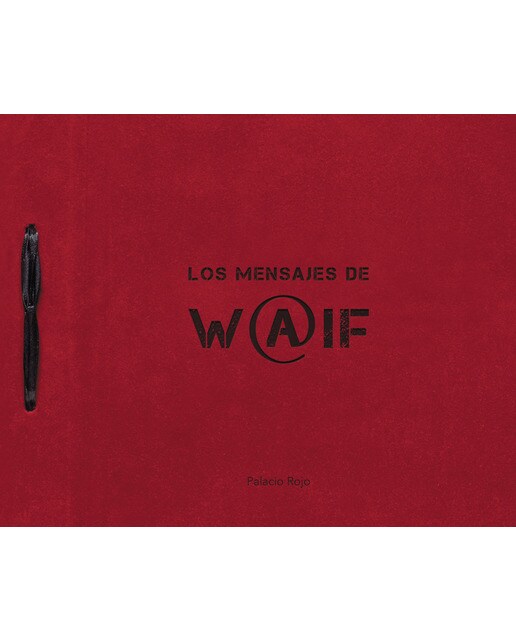Los mensajes de W@IF 1