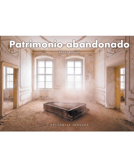 Patrimonio abandonado 1