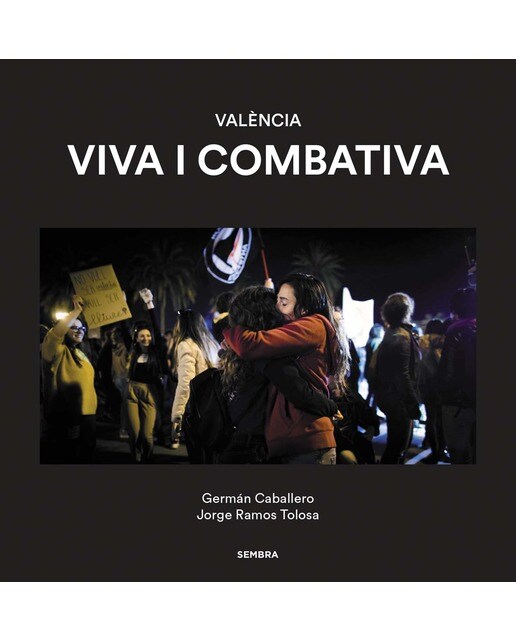 Valencia viva i combativa 1