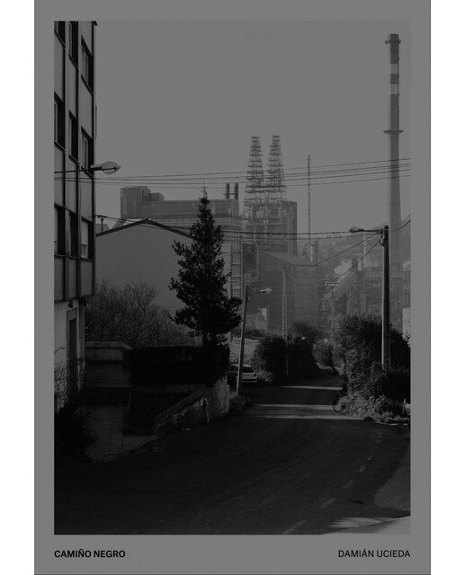 Camiño negro. Damián ucieda(Tapa dura) 1
