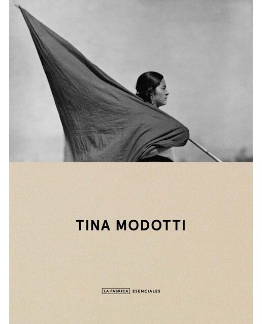 Tina Modotti. Esenciales 1