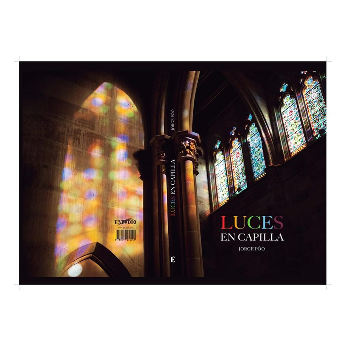 Luces en capilla: La Capilla de Sobrellano. Comillas 1