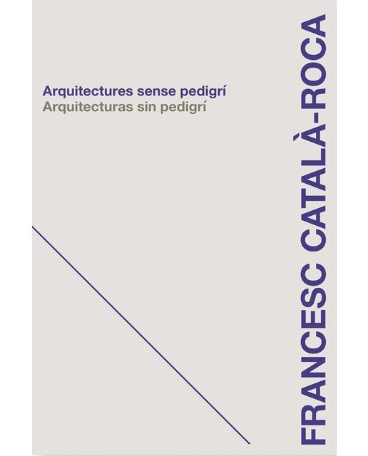 Arquitecturas sin pedigri 1