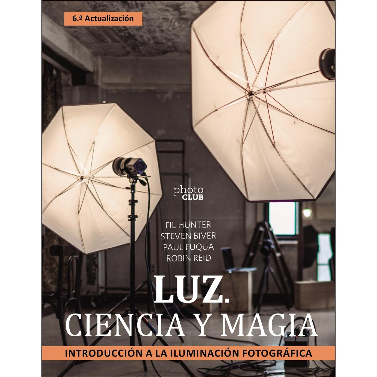 Imagem 0 de Luz. Ciencia y magia. Introducción a la iluminación fotográfica (Capa mole com abas)