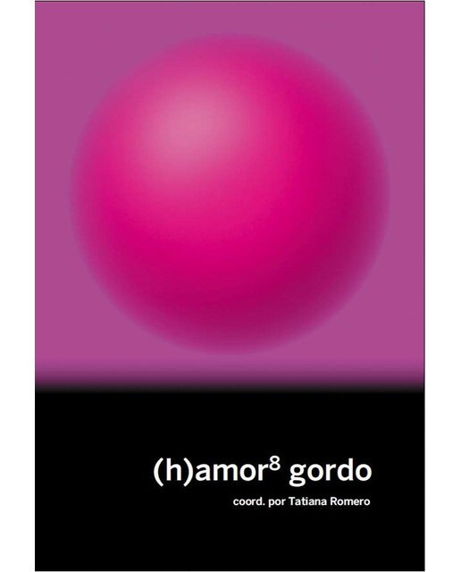 (h)amor 8: gordo 1
