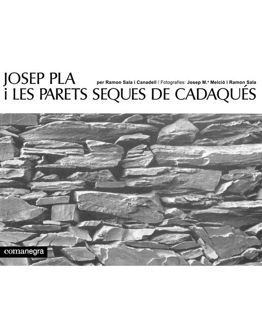 Josep pla i les parets seques de cadaqués (Capa mole) 1