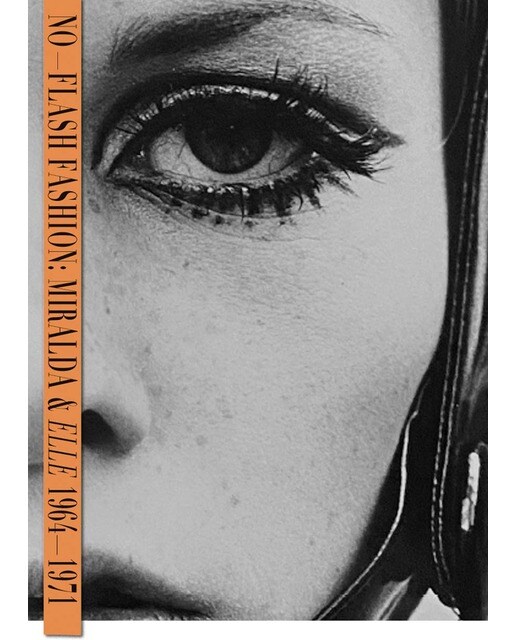 No Flash Fashion: Miralda & Elle 1964-1971 (Capa dura) 1
